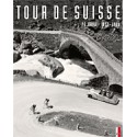 TOUR DE SUISSE. 75 JAHRE 1933-2008.