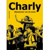 CHARLY. VITESSENAAR VAN DE EEUW.