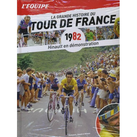 LA GRANDE HISTOIRE DU TOUR DE FRANCE. DEEL 22 1982.