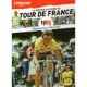 LA GRANDE HISTOIRE DU TOUR DE FRANCE. DEEL 25 1985.