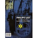 HARD GRAS 92. PHILIPS' LIST. HOE MENEER FRITS HONDERDEN JODEN REDDE. !!! Uitverkocht