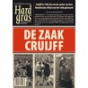 HARD GRAS 87. DE ZAAK CRUIJFF.
