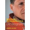 MICHAEL SCHUMACHER. DIE BIOGRAFIE.