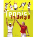 TENNIS IN BELGIE. DE ONGELOOFLIJKE SUCCESSTORY VAN....