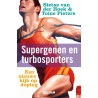 SUPERGENEN EN TURBOSPORTERS. EEN NIEUWE KIJK OP DOPING.  !!! UITVERKOCHT