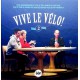 VIVE LE VELO! Deel 2 (2013).