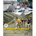 DE HONDERDSTE TOUR DE FRANCE. DE 100 OPMERKELIJKSTE VERHALEN UIT DE GESCHIEDENIS VAN DE TOUR DE FRANCE.