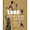 1988 HET GLORIEUZE SPORTJAAR.