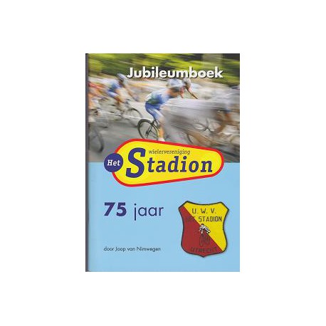 JUBILEUMBOEK 75 JAAR UWV HET STADION.