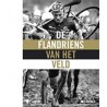 DE FLANDRIENS VAN HET VELD. !!!! UITVERKOCHT