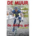 DE MUUR 28. WIELERTIJDSCHRIFT VOOR NEDERLAND EN VLAANDEREN. GO JOHNNY GO!!