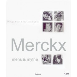 MERCKX, MENS EN MYTHE.
