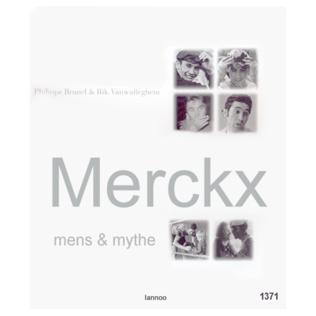 MERCKX, MENS EN MYTHE.