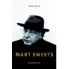 MART SMEETS. DE BIOGRAFIE.