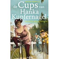 DE CUPS VAN HANKA KUPFERNAGEL EN ANDERE WIELERVERHALEN. !!! UITVERKOCHT