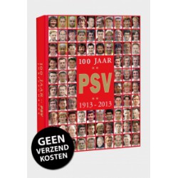 100 JAAR PSV 1913-2013.