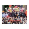 WE LOVE YOU EAGLES! DE PROMOTIE VAN GO AHEAD EAGLES IN VIERENTWINTIG DAGEN.  !!! UITVERKOCHT