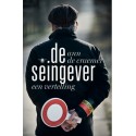 DE SEINGEVER. !!! UITVERKOCHT