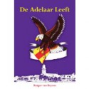 DE ADELAAR LEEFT. CLUBLIEFDE GO AHEAD DEVENTER.  !!! UITVERKOCHT