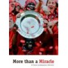 MORE THAN A MIRACLE FC TWENTE LANDSKAMPIOEN. !!! UITVERKOCHT
