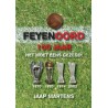 FEYENOORD 100 JAAR HET MOET EENS GEZEGD!