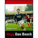 Heya Den Bosch !!! UITVERKOCHT
