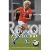 VROUWEN AAN DE BAL. !!! UITVERKOCHT