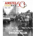 50 JAAR AMSTEL GOLD RACE.
