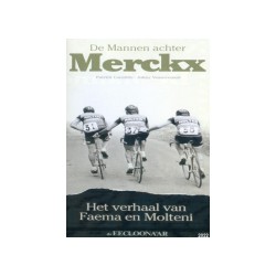 DE MANNEN ACHTER MERCKX.