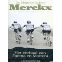 DE MANNEN ACHTER MERCKX. !!! UITVEKOCHT