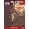 NE KROMME GEDON. 80 JAAR WIELERGESCHIEDENIS VAN KASTERLEE-LICHTAART EN TIELEN. !!! UITVERKOCHT