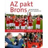 AZ PAKT BRONS. HET JAAR VAN AZ - SEIZOEN 2014-2015.