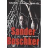 SANDER BOSCHKER. BIOGRAFIE. BEKERHELD-RECORDMAN-CLUBICOON. !!!! UITVERKOCHT