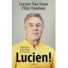 LUCIEN ! HOE IK ALS LAATSTE BELG DE TOUR WON. !!! UITVERKOCHT