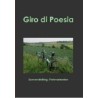 GIRO DI POESIA. EEN RONDJE WIELERPOEZIE.