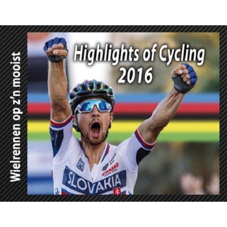 HIGHLIGHTS OF CYCLING 2016