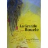 LA GRANDE BOUCLE.