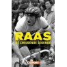 JAN RAAS. DE ZWIJGENDE LEGENDE.
