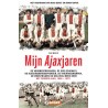 MIJN AJAXJAREN.