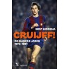 CRUYFF!  DE MAGERE JAREN 1973-1981