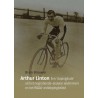 ARTHUR LINTON. EEN 'DOPINGDODE' UIT HET NEGENTIENDE-EEUWSE WIELRENNEN EN HET  WADA-ANTIDOPINGSBELEID