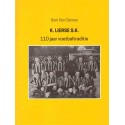 K.LIERSE S.K.   110 JAAR VOETBALTRADITIE. !!! UITVERKOCHT