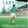 TARDELLI NR. 4  !!! UITVERKOCHT