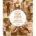 TOP 1000 VAN DE BELGISCHE WIELRENNERS.  !!! TIJDELIJK NIET LEVERBAAR