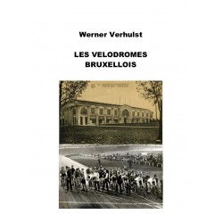 LES VELODROMES BRUXELLOIS