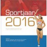 SPORTJAAR 2016. VOORBESCHOUWINGEN, KALENDERS, VERHALEN.