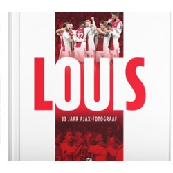 LOUIS 33 JAAR AJAX-FOTOGRAAF