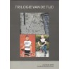 TRILOGE VAN DE TIJD. MET FERDINAND BRACKE. !!! UITVERKOCHT