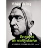 DE MAN EN ZIJN WIELERVERHALEN.