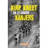 KUIP, KNEET EN 25 ANDERE KANJERS.